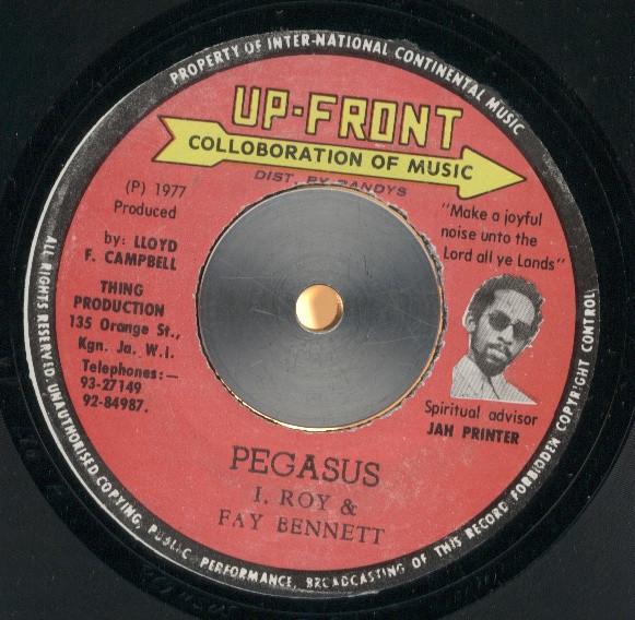 

7-дюймовая пластинка IROY FAY BENNETT THE SOUL SYND Pegasus New Kingston Version NONE UpFront 1977 Ямайка Регги Ска Даб Б/у