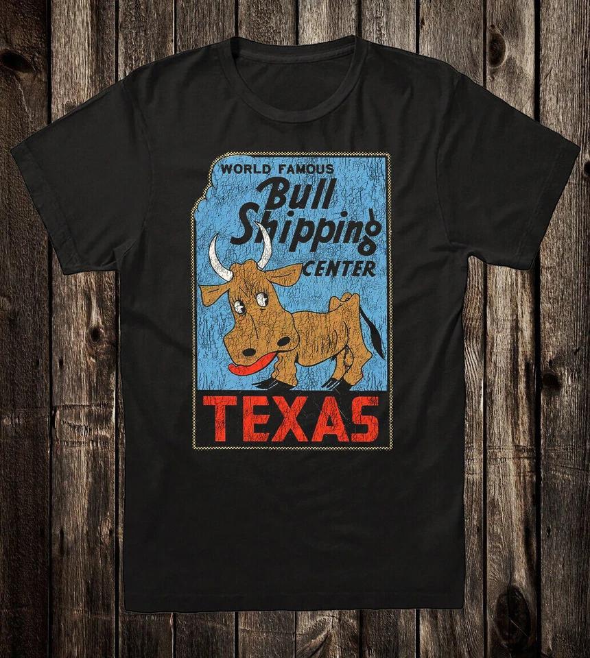 Retro Travel Tee T Shirt Texas Bull Shipper Shipping Center Vintage Art Novelty 4XL