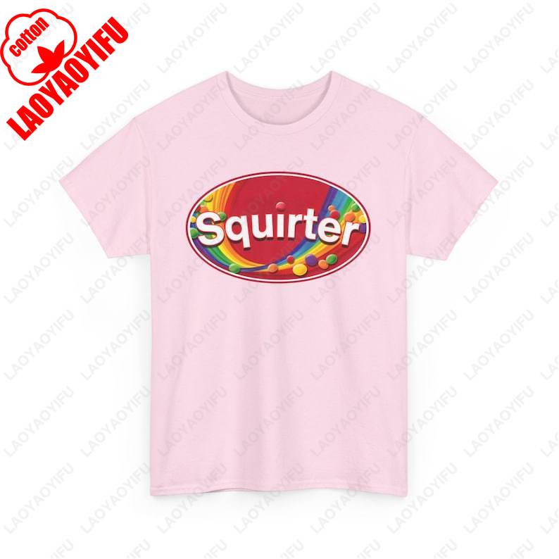 SQUIRTER Ironic Tee Gen Z Meme Y2K Unhinged Tshirt Gift for Girl Best Friend Inappropriate Funny Adult Humor Soft Cotton Tops