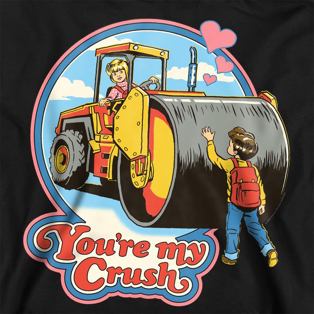 Steven Rhodes Unisex Adult YouÂ´re My Crush Sweatshirt