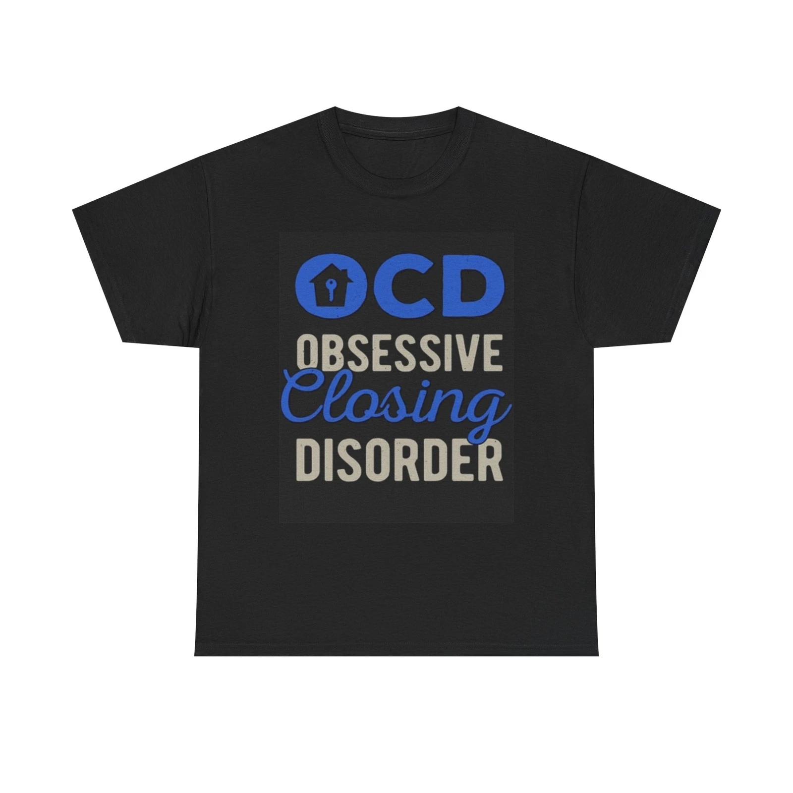 Men s and Women s T-shirts Realtor OCD Graphic XXXL