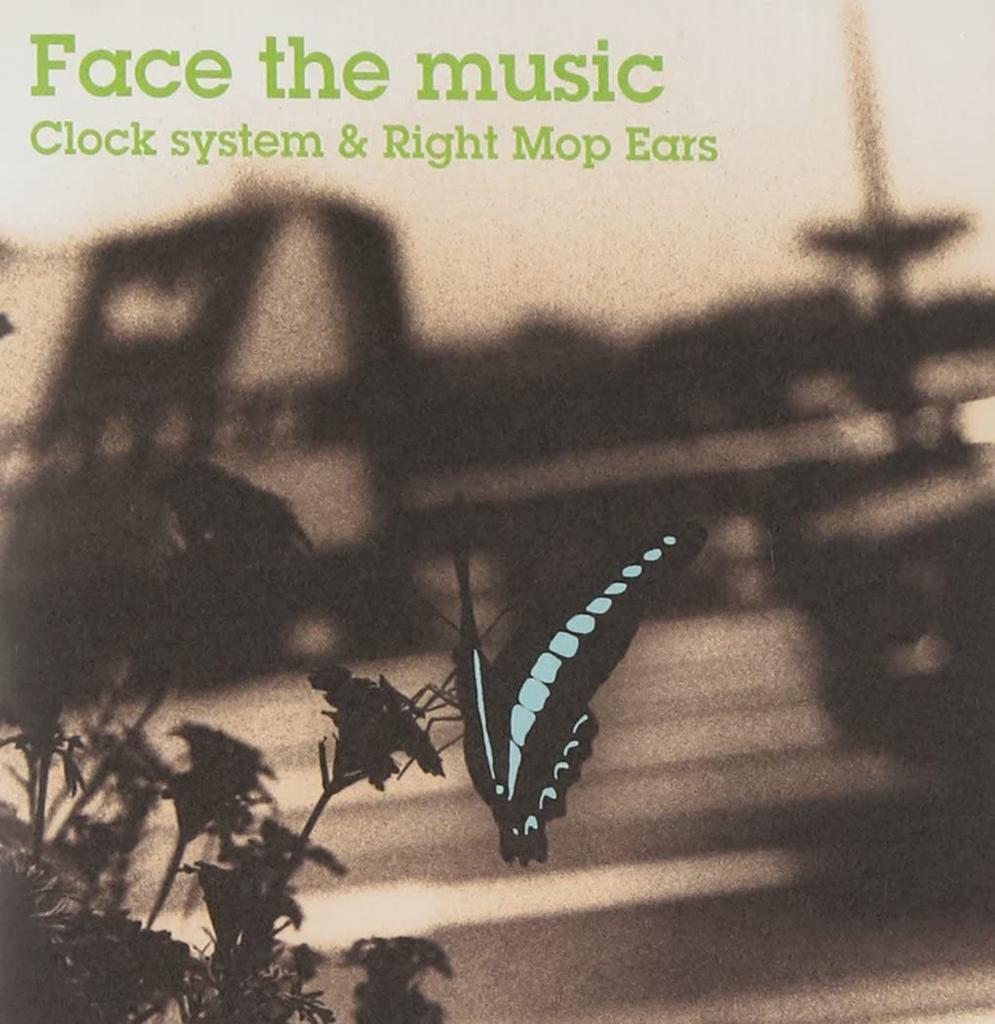 CD CLOCK SYSTEM & RIGHT MOP EARS - Face the music  RDR1023 Japan ObiJapanese Pop/Rock Used