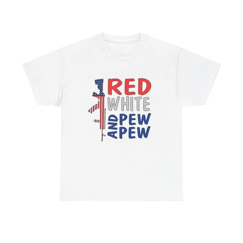 Red White And Pew Pew Graphic T Shirt Unisex Heavy Cotton Tee