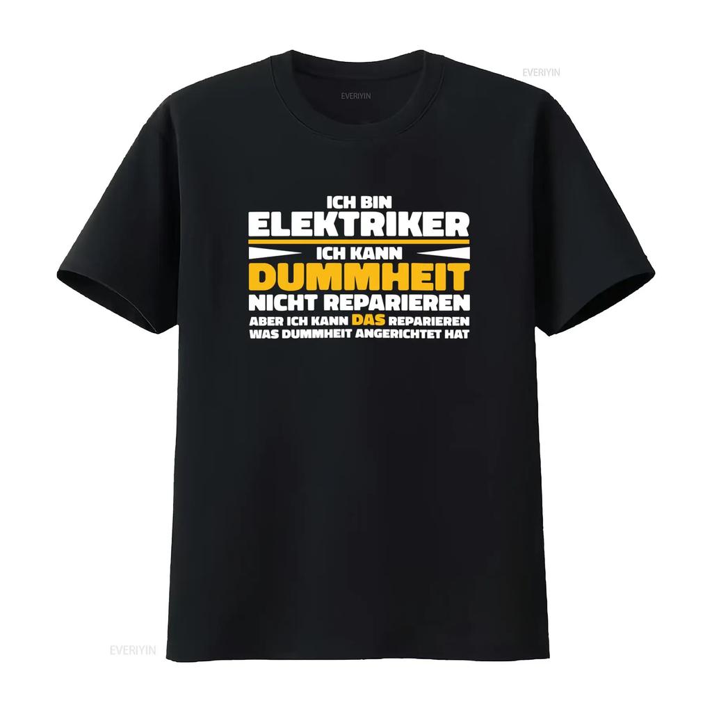 Funny Electrician T Shirt IM An CanT Fix Stupidity But Can Repair Its Damage vintage Washed Stretched Unisex Casual fashion