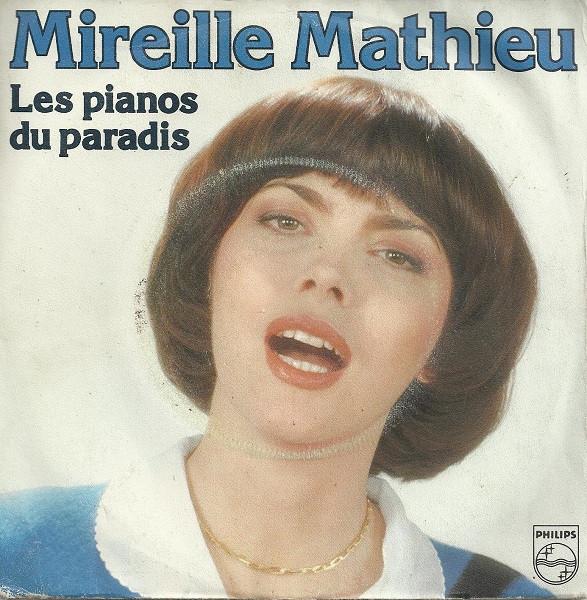 

7-дюймовая пластинка MIREILLE MATHIEU Les Pianos Du Paradis 6172970 Philips 1980 UK Pop Б/у
