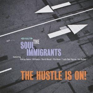 

CD SEOUL IMMIGRANTS - The Hustle Is On PCD93707 Japan ObiJazz Used