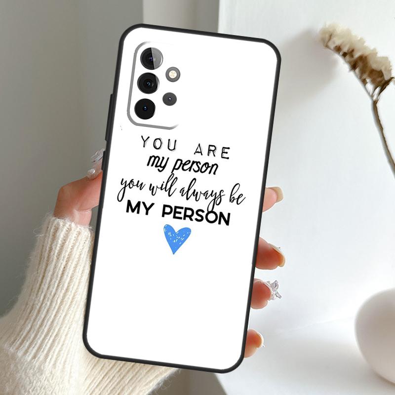 

Greys Anatomy You are my person Case For Samsung Galaxy A16 A26 A36 A56 A55 A35 A15 A54 A34 A14 A52 A32 A12 A13 A33 A53 A17 Samsung A16