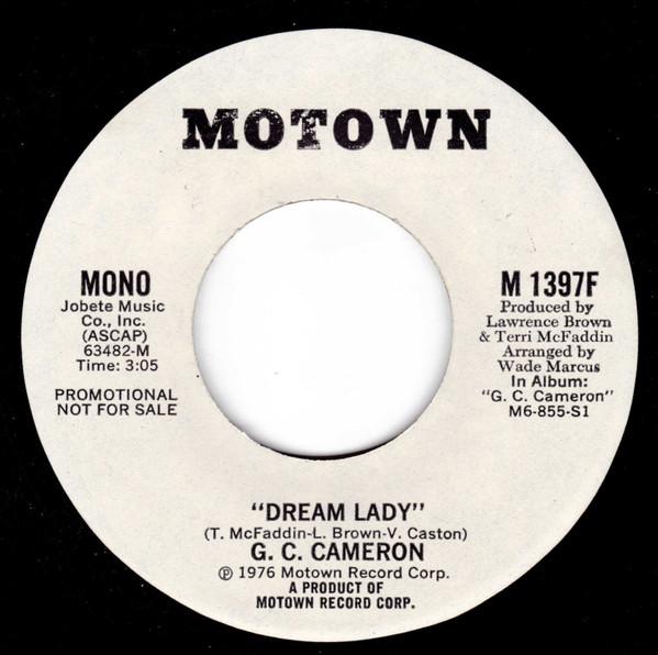 

7inch Record G.C. CAMERON - Dream Lady M1397F Motown 1976 US Soul/Funk Used