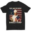 Funny Pope and President Donald Trump, Catholic Trump Papa Trump Unisex T-Shirt