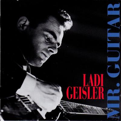 CD LADI GEISLER - MR.GUITAR  BCD16197AH Bear Family Rec 1997 Japan Pop Used