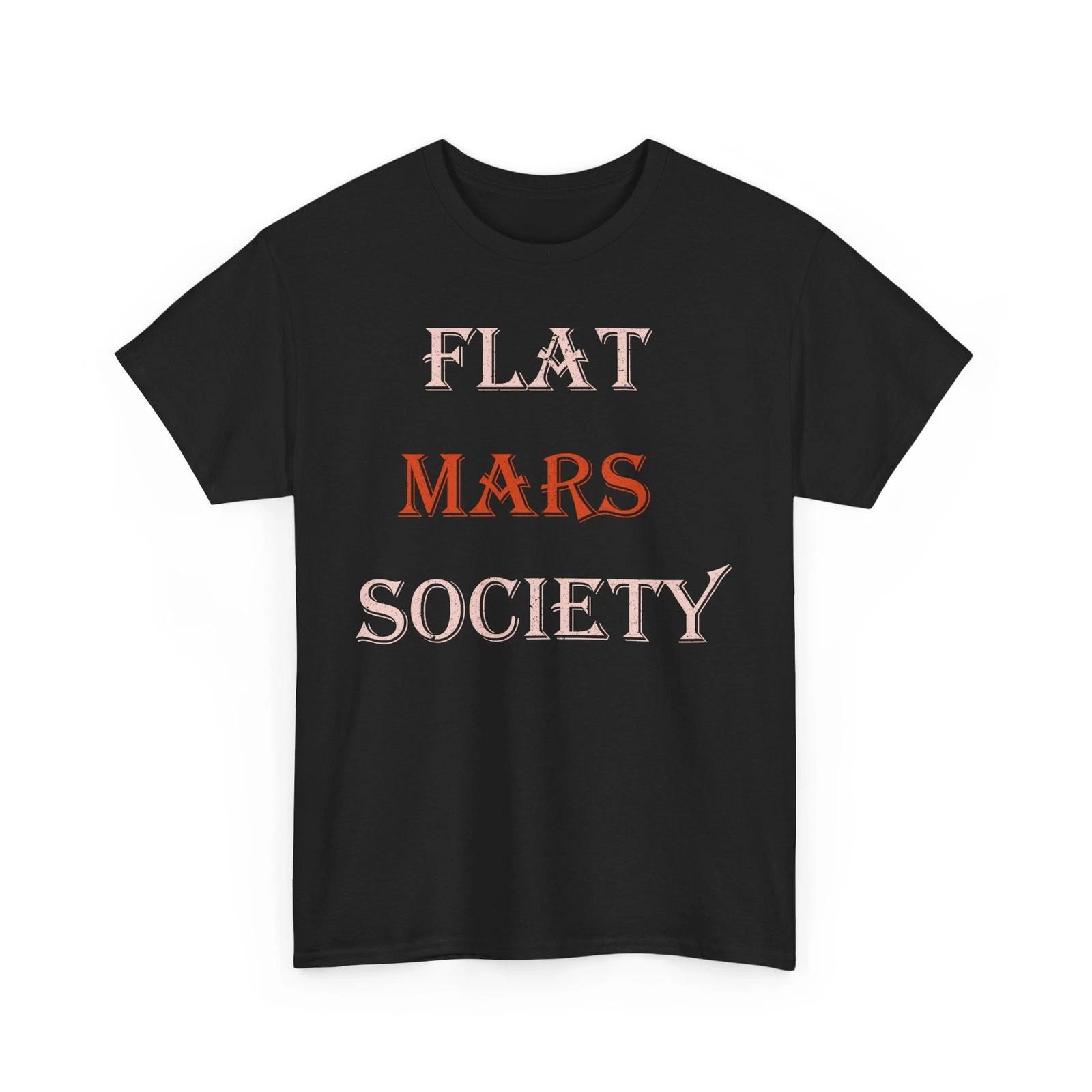 Flat Mars Society Occupy Mars Shirt, Mars Exploration Explorer Women Men Shirt M