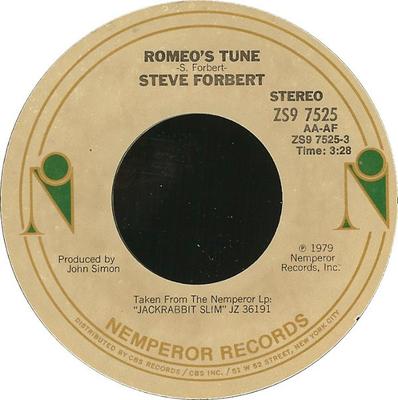 7-Zoll-Schallplatte STEVE FORBERT - Romeo's Tune ZS97525 Nemperor Record 1979 US Rock Gebraucht