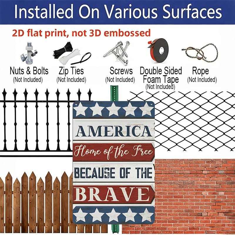 2D Flat 1pc Patriotic American Home Aluminium Wall Sign - 8x12 Inch, "Home of The Free Because of The Brave" Text with Stars and Stripes Design