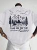 Unisex Graphic T-shirt Men Mountain T Shirt Cotton Take Me To The Mountains Graphic Print Outdoor Camping Streetwear Vintage Casual Sh Unisex,gift,Top