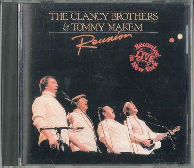 CD CLANCY BROTHERS  TOMMY MAKEM  Reunion  Recorded Live In New York 5009 SHANACHIE Non Japan Folk Used