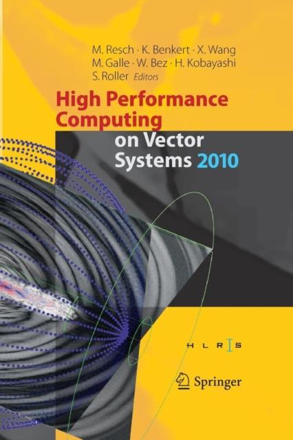 The High Performance Computing On Vector Systems 2010 Book