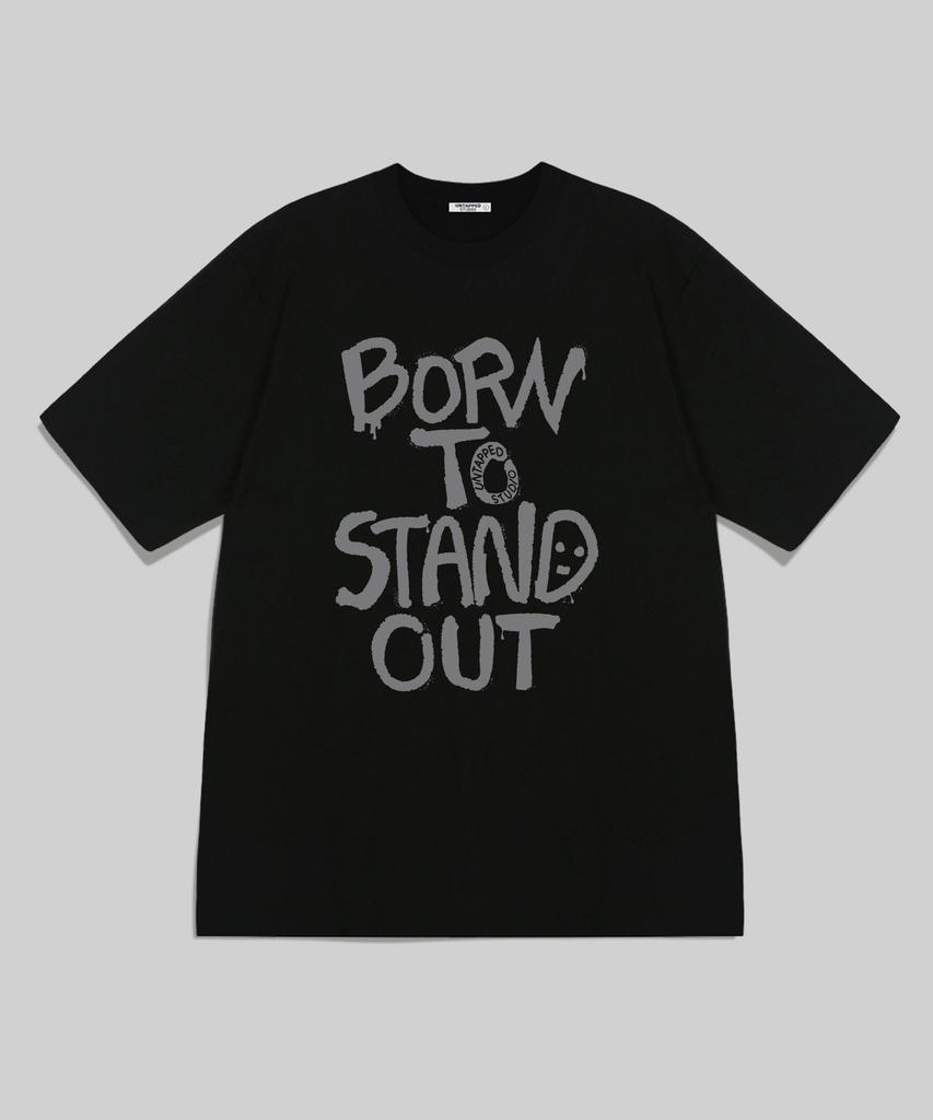 UNTAPPED STUDIO Born To Stand Out Oversized Short Sleeve T-Shirt 4 Colors