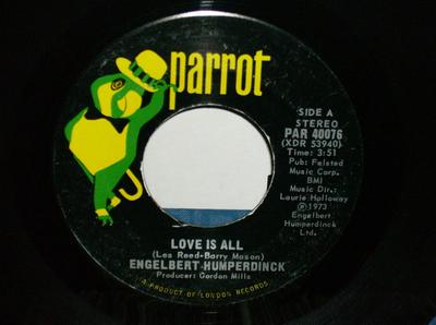 7-Zoll Schallplatte ENGELBERT HUMPERDINCK - Love Is All / Lady Of The Night PAR40076 Parrot 1973 Kanada Rock Gebraucht