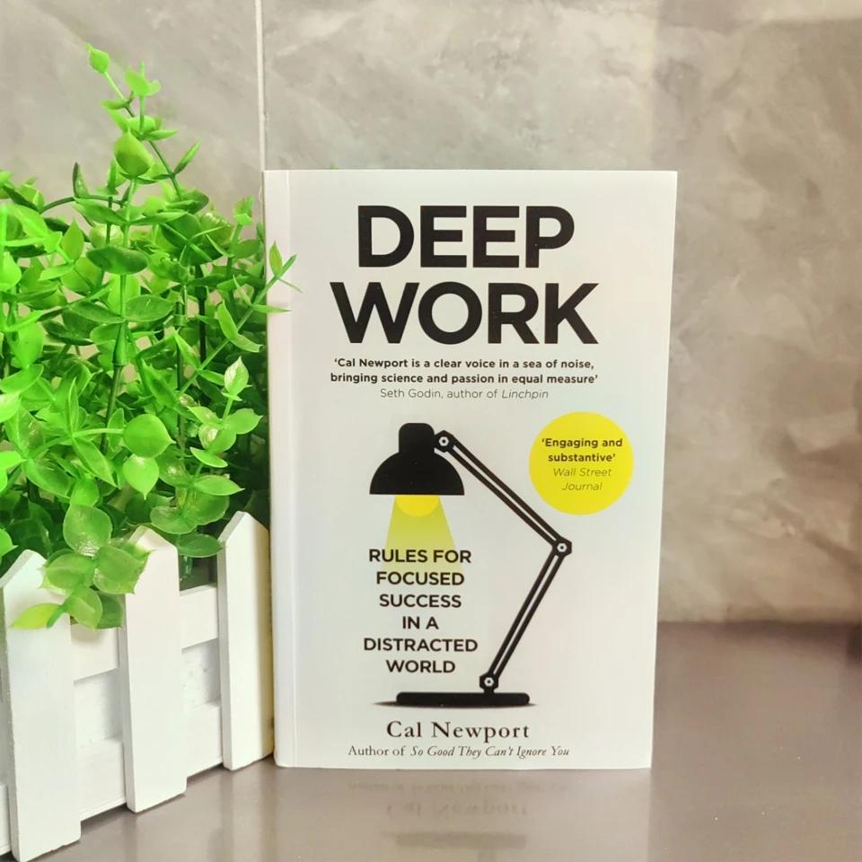 Deep Work By Cal Newport Rules for Focused Success In A Distracted World Leadership & Motivation Books English Book Hot-selling