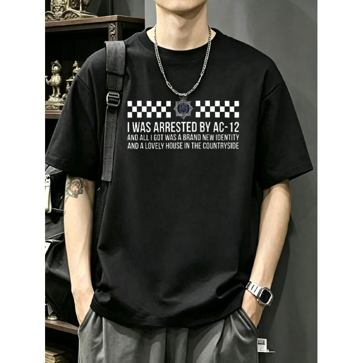 Black T Shirt with Police Checkered Pattern And Text I Was Arrested By Ac 12 And All I Got Was A Brand New Identity And A Lovely House In The S