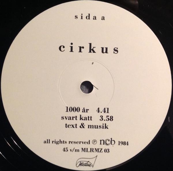 

12inch Record CIRKUS - 1000 r MLRMZ03 Mistlur 1984 Sweden Rock Used