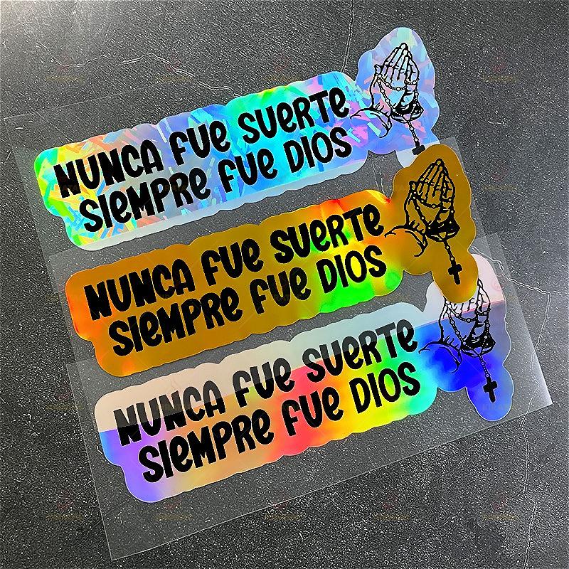 1PC NUMCA FUE SUERTE SIEMPRE FUE DIOS Car Stickers for Auto Windows Motocycle Fairing Fuel Tank Scooter Waterproof Vinyl Decals