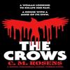 The Crows by C.M. Rosens Paperback Book 9781804366752