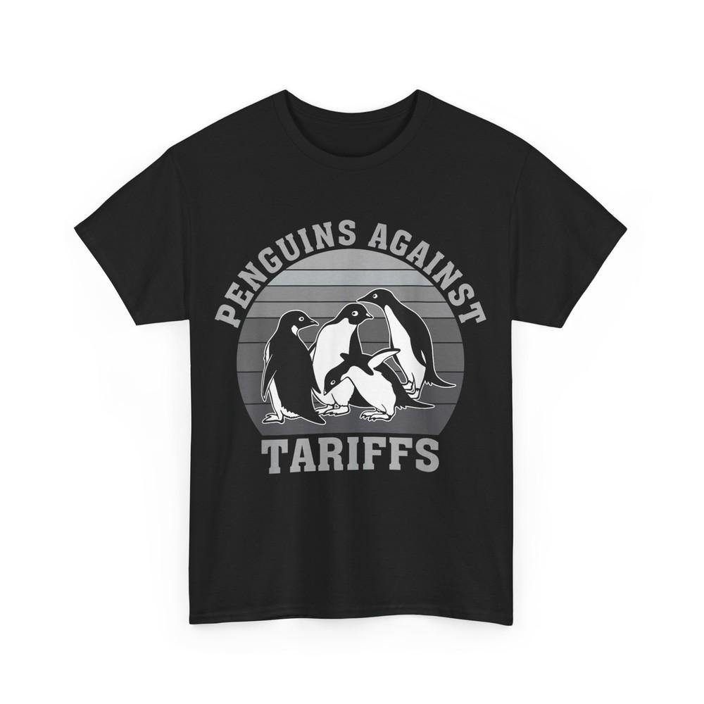 Penguins Against Tariffs Anti Tariffs Funny Penguins T-Shirt Unisex T-Shirt XXXL