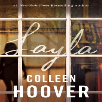 Layla by Colleen Hoover Paperback Book 9781542000178