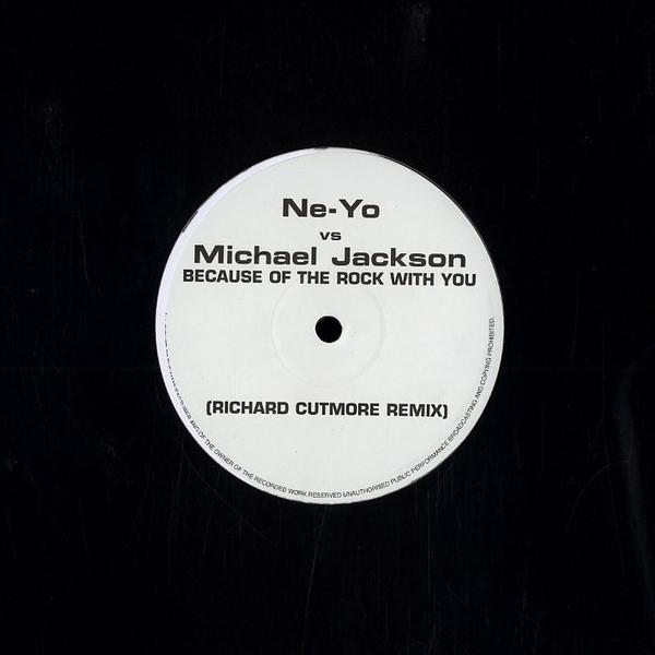 

12inch Record NE-YO, MICHAEL JACKSON - Because Of The Rock With You (Richa NEMJ01 NOT ON LABEL 2007 UK Rap & Hip-Hop/R&B Used