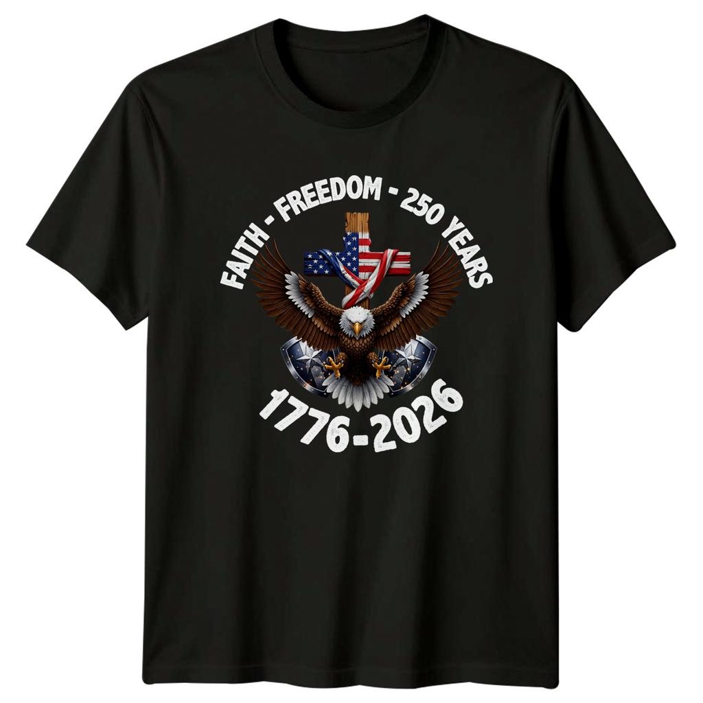 Faith Freedom 250 Years 1776 TShirt 250th Anniversary Gift For Him And Her
