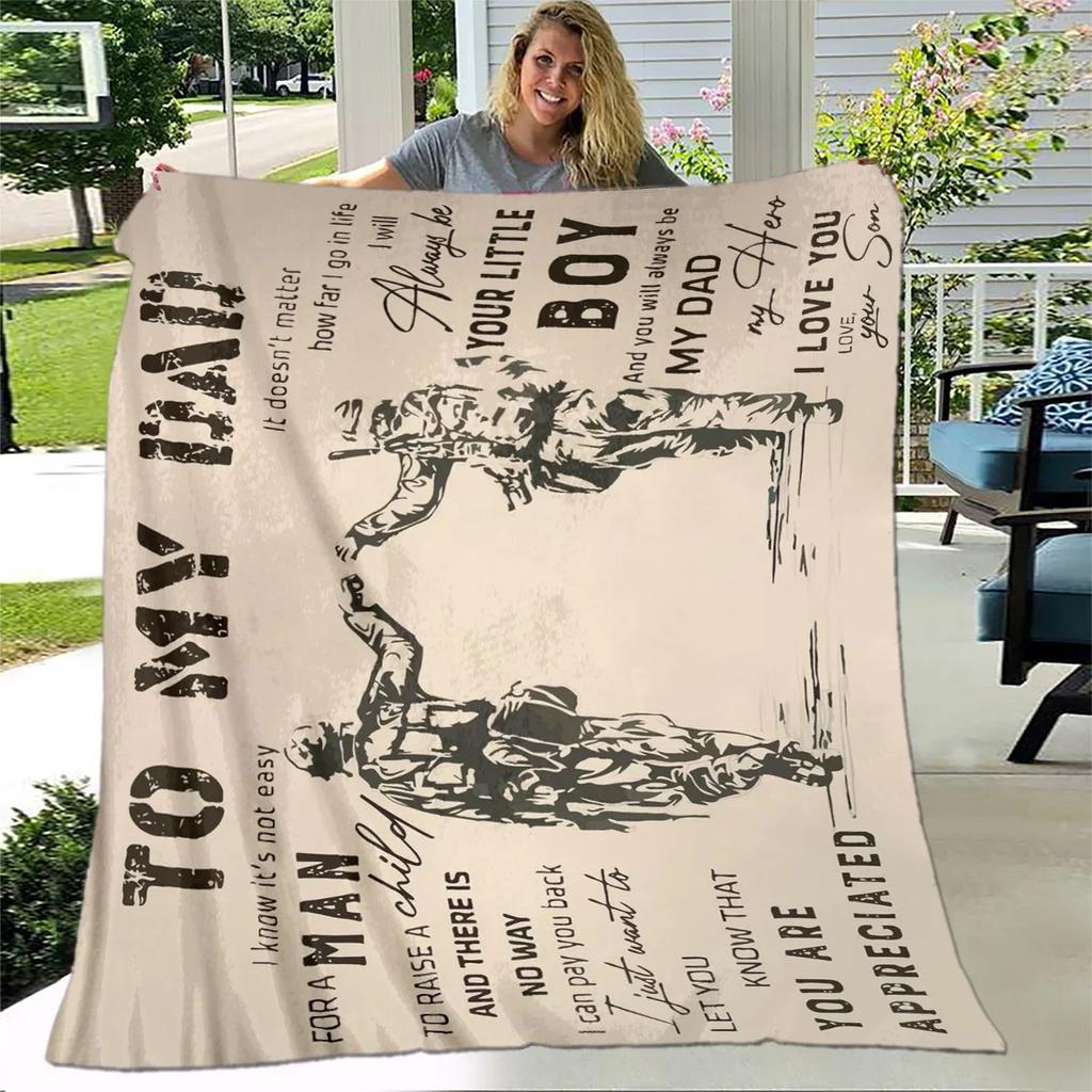 To My Father Dad Letter Gift Series Blanket,Soft Throw Blanket for Home Bedroom Bed Sofa Picnic Travel Office Cover Blanket Kids