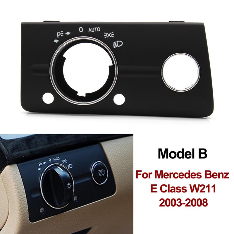 LHD Armaturenbrett Scheinwerferschalter Abdeckung Panel Verkleidung Für Mercedes Benz W211 E-Klasse 320 350 550 2003-2008