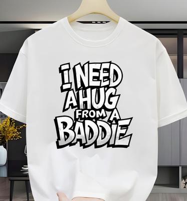 2026 Popular Styles Unisexs Casual Shortsleeve Crew Neck Tshirt I Need A Bad Hug Shortsleeve Casual Tshirt Stretchy Tshirt