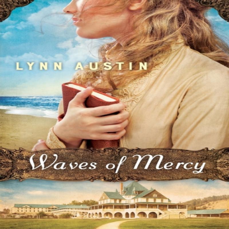 Waves of Mercy by Lynn Austin Paperback Book 9780764217616
