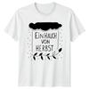 Ein Hauch Von Herbst T-Shirt Autumn Leaves Botany Birthday Gift For Him And Her