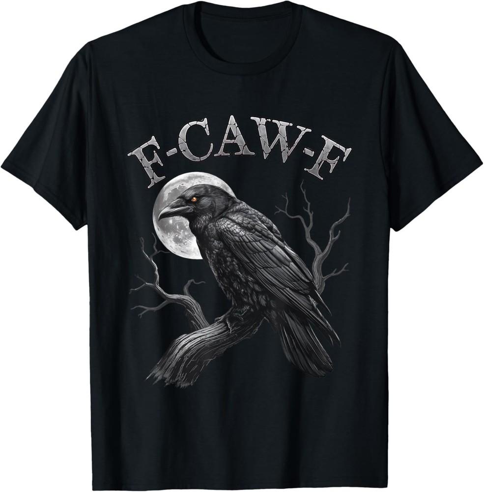 

Black Crow, F-Caw-F Funny Black Bird moon Gothic Adult Humor T-Shirt 3XL