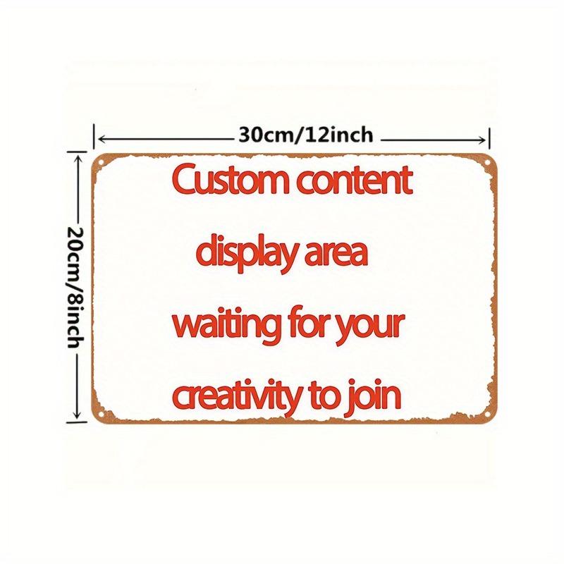 Rectangular Custom Text Metal Iron Painting Vintage Personalized Tin Plate Wall Art Custom Design Rust Resistant Retro Poster 20x30cm(7.8x11.8inch)