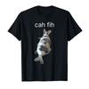cah fihe Funny Humor,fih Fishing T-shirt For Wn T Shirts Short Sleeve Tops 0406-1