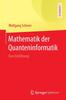 Kniha Mathematik Der Quanteninformatik : Eine Einfuhrung