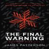 The Final Warning A Maximum Ride Novel by James Patterson... 9781529120257