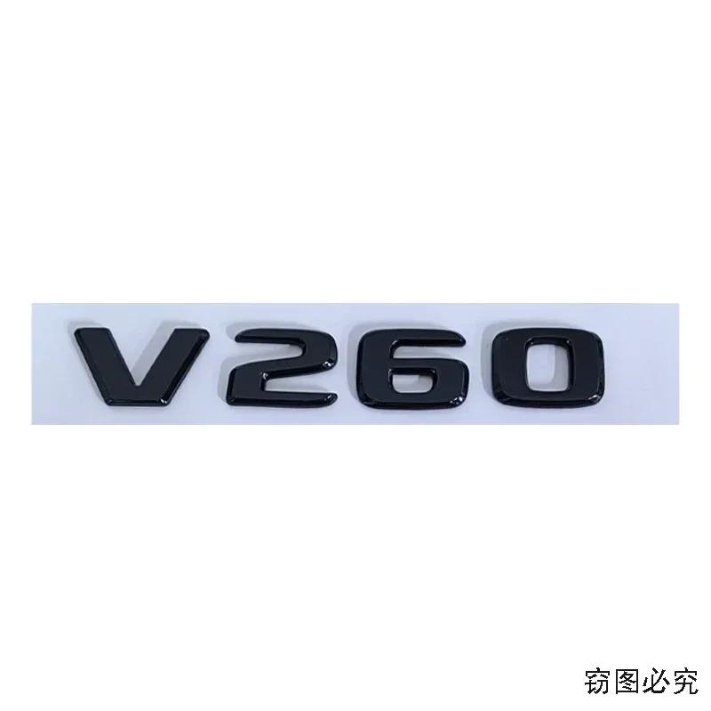 ABS Car Rear Sticker Badge Trunk Decals Modified Decoration for Mercedes Benz V260 VS500 VS550 VS680 VS980 V260L Letters