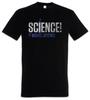 Wissenschaft, Es Funktioniert T-Shirt Chemiker Chemie Spaß Geek Nerd Wissenschaftler Lehrer