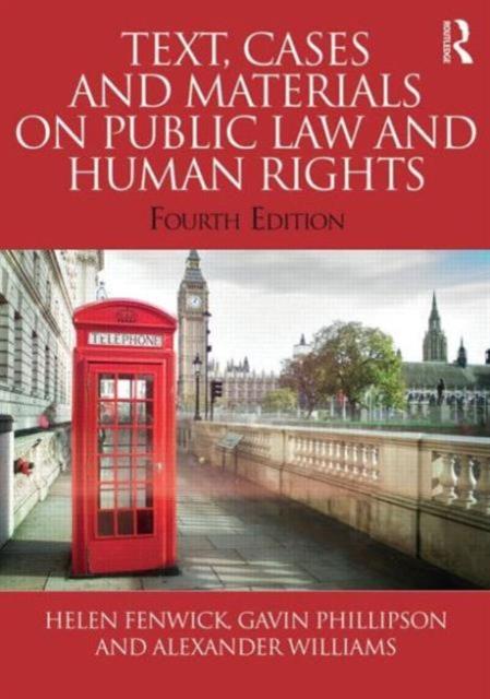 The Text, Cases and Materials On Public Law and Human Rights Book