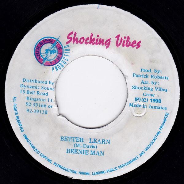 7inch Record BEENIE MAN - Better Learn NONE Shocking Vibes 1998 Jamaica Reggae, Ska & Dub Used