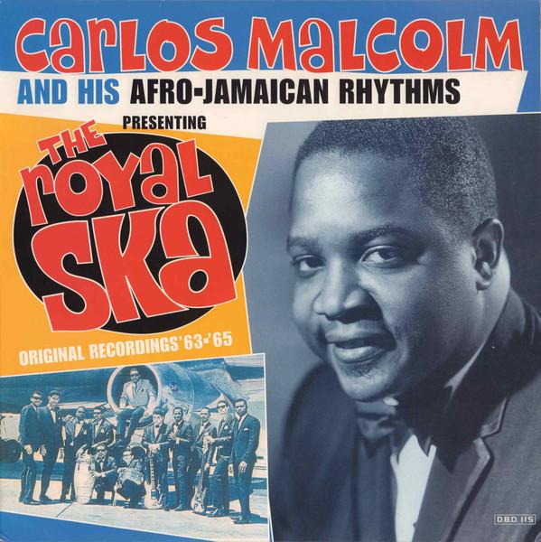 LP Record CARLOS MALCOLM & HIS AFRO-JAMAICAN  - Presenting The Royal Ska DBD115 Dr. Buster Dyna 1999 Netherland Reggae, Ska & Dub Used