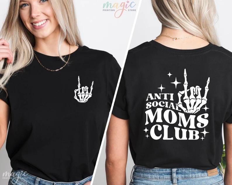 Anti Social Moms Club T-Shirt, Social Club T-Shirt XL