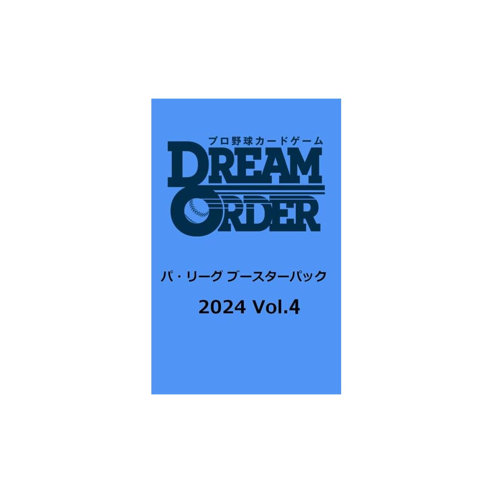 DREAM ORDER Baseball Card Game Pacific League Booster Pack 2024 Volume 4 Box