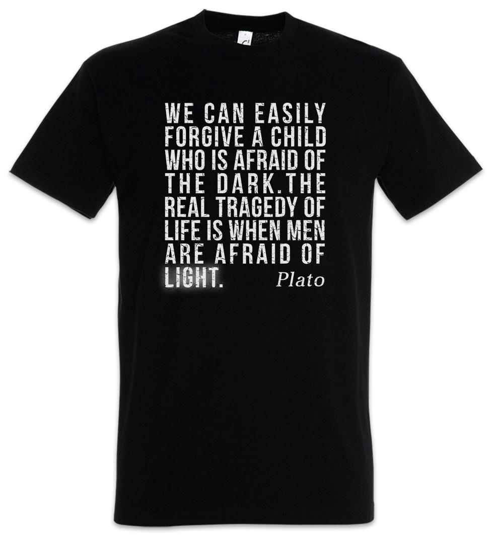 Plato Afraid Of T-Shirt Plato Philosopher Quote We can easily forgive a Dark 2XL