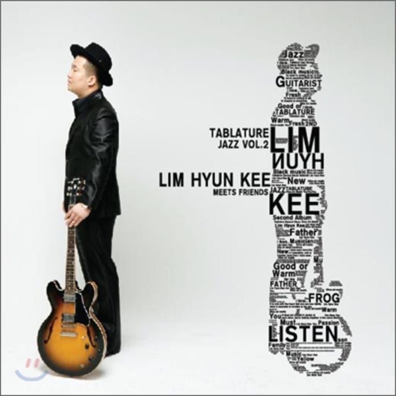 

Lim Hyun Kee 2nd Album - Tablature Jazz Vol. 2 : Lim Hyun Kee Meets Friends